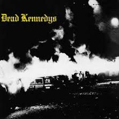 Dead Kennedys - Fresh Fruit For Rotting Vegetables (Full Album)