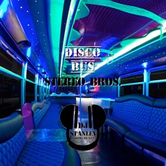 Stereo Bros. - Disco Bus (Re-Work by DJ Stanley B-BoyBeatz).mp3