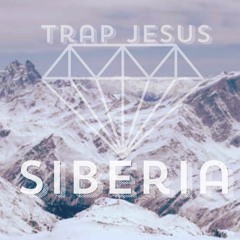 Trap Jesus - Siberia Freestyle (prod. by DJ Ice)