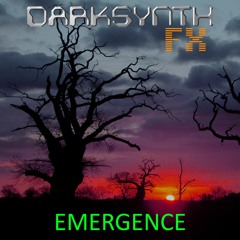 Darksynth FX - Emergence