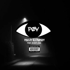 P.O.V (Ft. Crosby)(Prod. Ocean Jams)