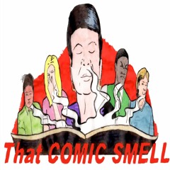 That Comic Smell Episode 3 - The Eisner Awards 2016
