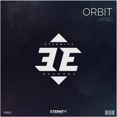 AYRO - Orbit // OUT NOW