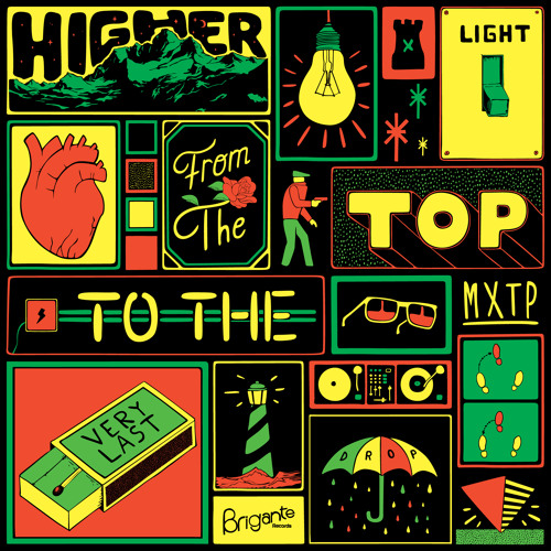Higher Light From The Top To The Very Last Drop ( MixTape )