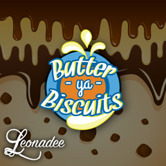 Butter Ya Biscuits