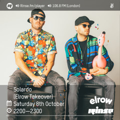 Rinse FM Podcast - Solardo (Elrow Takeover) - 8th October 2016