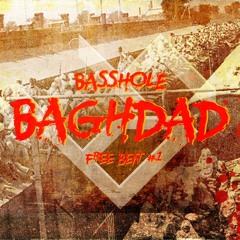 Basshole - Baghdad