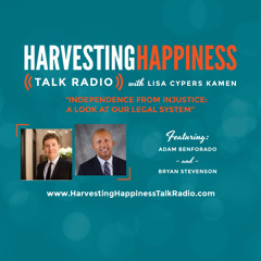 Independence from Injustice: A Look at Our Legal System With Adam Benforado and Bryan Stevenson