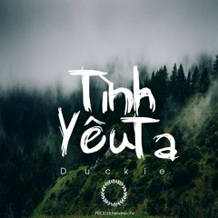 Tình yêu ta - Duckie