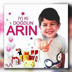 İyi Ki Doğdun Arın - Sinem & Mustafa Ceceli