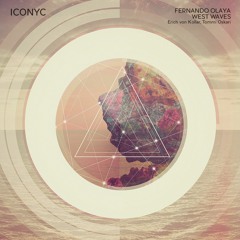 Fernando Olaya - West Waves (Tommi Oskari Remix) | ICONYC 238W087