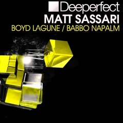 Boyd Lagune (Original Mix)- Matt Sassari