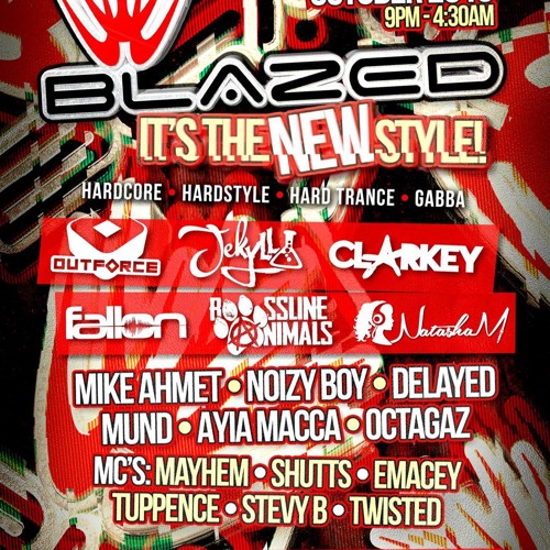 LIVE @ BLAZED ITS THE NEW STYLE 7TH 10 2016