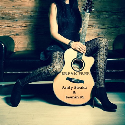 Break free (Original) - Jasmin M. & Andy S.