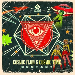 Cosmic Flow Vs Cosmic Tone - Contact (out now)
