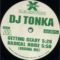 Dj Tonka - Getting Ready