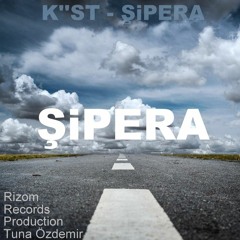 K''st - Şipera