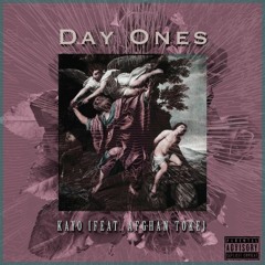 Kayo - Day Ones (Feat. Afghan Toke)(RAW)