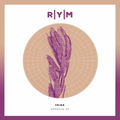 Frink - Opposite - RYM019