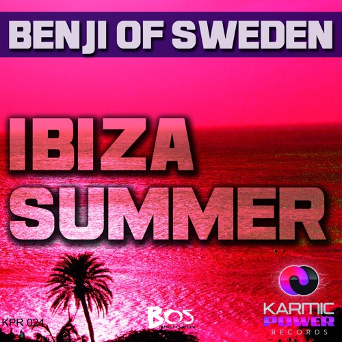 Benji Of Sweden - Ibiza Summer (Club Mix)