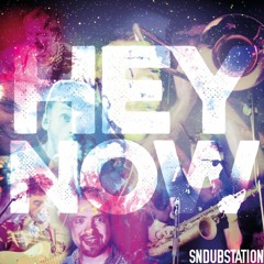 Hey Now