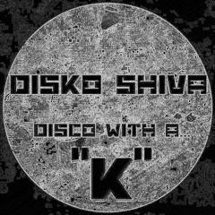 DISKO with a "K"