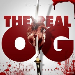 The Real OG (Prod. Gambi)