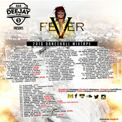 FEVER 2016 DANCEHALL MIXTAPE