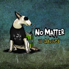 No Matter - El Bait
