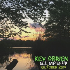 All Mixed Up: Oct 2016 (With Phonique, David Keno, AFFKT, Luca Bacchetti, etc)