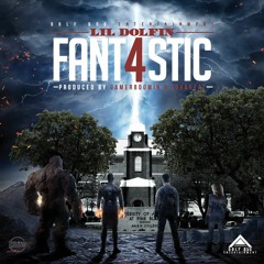 Fantastic 4 (Prod. By GamerBoomin x JovaHeat)