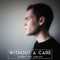 Without A Care
