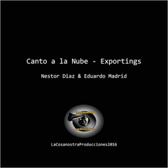 Exportings_Canto A La Nube