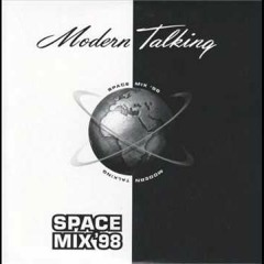 Modern_Talking_Space Mix [The Ultimate Nonstop Mix]