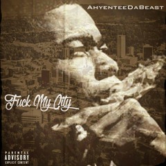 FuckMyCity produced by Krissio