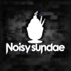 Digital zombie- Noisy Sundae