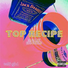 Top Recipe Freestyle (Prod. IamTash)
