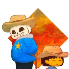 It's High Time for a Bad Time (Death by Sans - Western Remix)