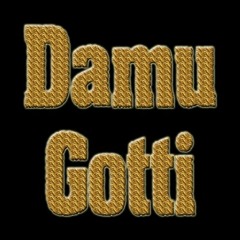 Damu Gotti - World We Live