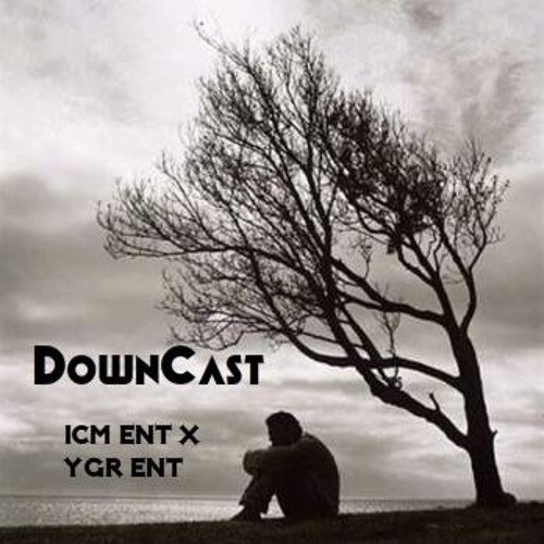 Downcast - ICM ENT X YGR Ent.