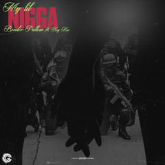 My Lil Nigga ft. HeyKee