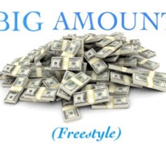 Big Amount