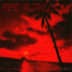 RED.R¡TUALS x (GAWD GRAZA, Bazz Marceli, KAMAKAZi¡i KEi)