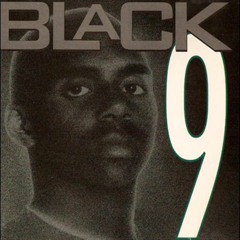 Black 9 - I m An OG