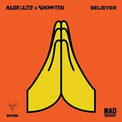 Showtek & Major Lazer - Believer (Mz.Haytch RVRS BASS Edit)