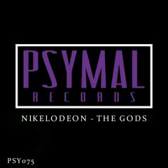 NIKELODEON - The Gods (Original Mix) OUT NOW!