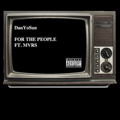 For my people ft. MVRS
