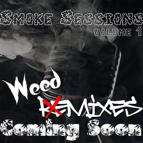 "Might Be" WEEDMIX Feat. Wix 1, Cbear, Dr. Dosha, Uce Hefner