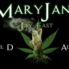 MaryJane - Jay East Feat. Adro, Lil D (Prod. Ockrams)