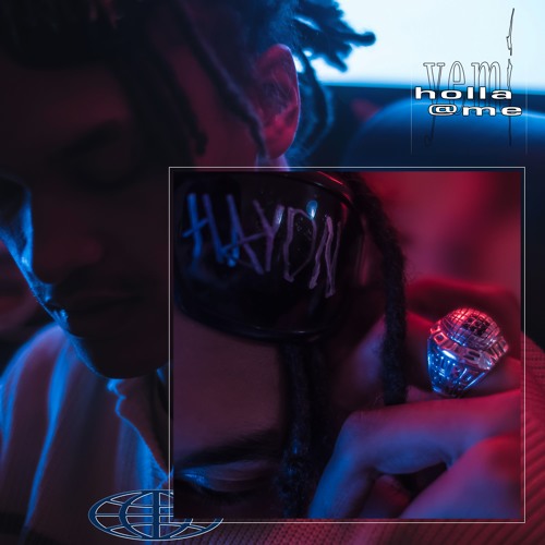 Holla @ me [prod. Haydn]
